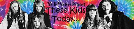 These Kids Today